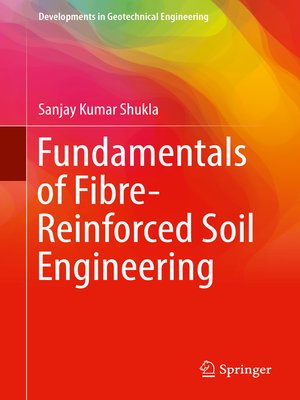 cover image of Fundamentals of Fibre-Reinforced Soil Engineering